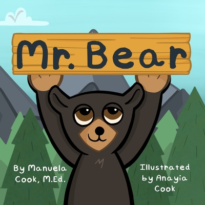 Mr. Bear - Cook, Manuela
