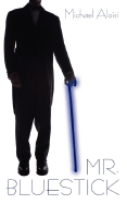 Mr. Bluestick