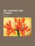 Mr. Carteret and Others
