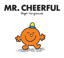 Mr. Cheerful