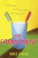 Mr. Commitment