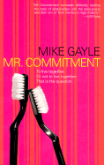Mr. Commitment - Gayle, Mike