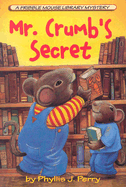 Mr. Crumb's Secret