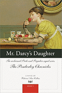 Mr. Darcy's Daughter