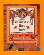 Mr. Dickens Hits Town