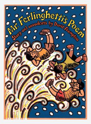 Mr. Ferlinghetti's Poem - Ferlinghetti, Lawrence