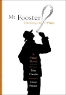 Mr. Fooster Traveling on a Whim
