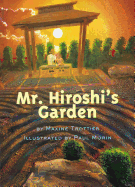 Mr. Hiroshi's Garden