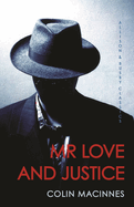 Mr. Love and Justice