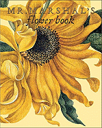 Mr. Marshal's Flower Book