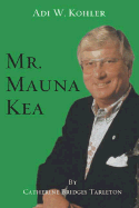 Mr. Mauna Kea