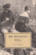 Mr. Meeson's Will