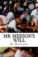 Mr. Meeson's Will