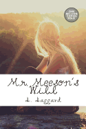 Mr. Meeson's Will
