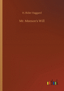 Mr. Meeson's Will