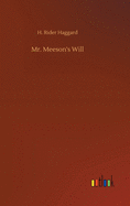 Mr. Meeson's Will