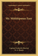 Mr. Midshipman Easy