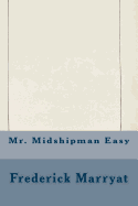 Mr. Midshipman Easy