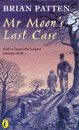 Mr. Moon's Last Case