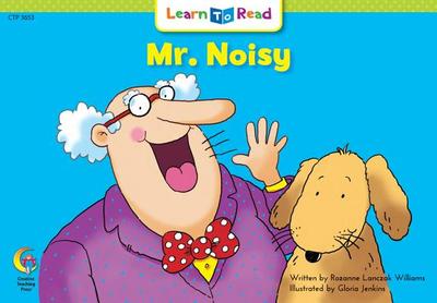 Mr. Noisy - Williams, Rozanne Lanczak
