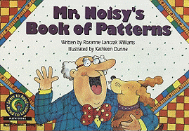 Mr. Noisy's Book of Patterns