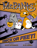 Mr. Pants: Trick or Feet!