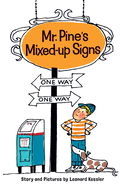 Mr. Pine's Mixed-Up Signs