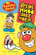 Mr. Potato Head Upside Down Joke World