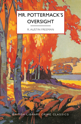Mr. Pottermack's Oversight - Freeman, R Austin