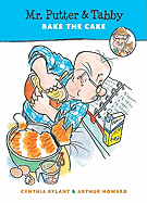 Mr. Putter and Tabby Bake the Cake
