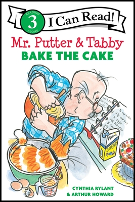 Mr. Putter & Tabby Bake the Cake - Rylant, Cynthia