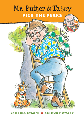 Mr. Putter & Tabby Pick the Pears - Rylant, Cynthia
