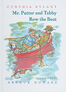 Mr. Putter & Tabby Row the Boat