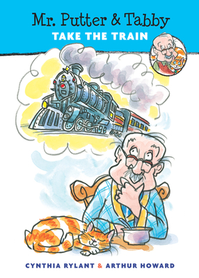 Mr. Putter & Tabby Take the Train - Rylant, Cynthia