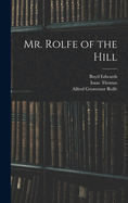 Mr. Rolfe of the Hill