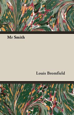MR Smith - Bromfield, Louis