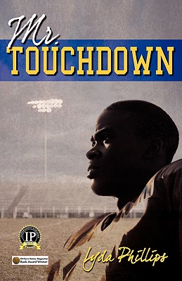 Mr. Touchdown - Phillips, Lyda