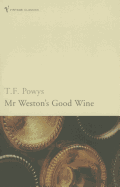 Mr Weston's Good Wine