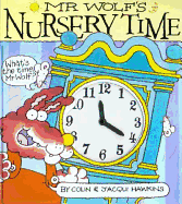 MR Wolf's Nursery Time