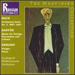Mravinsky Conducts Bach, Bart�k, Debussy