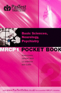 MRCP 1 Best of Five Pocket Book 2: Basic Sciences, Infectious Diseases, Neurology, Psychiatry