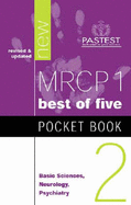 MRCP 1 Pocket Book 2: Basic Sciences, Neurology, Psychiatry