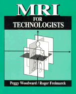 MRI for Technologists