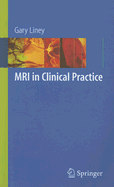 MRI in Clinical Practice