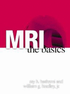 MRI: The Basics