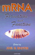 MRNA Formation and Function