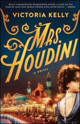 Mrs. Houdini - Kelly, Victoria