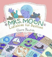Mrs Moon: Lullabies for Bedtime