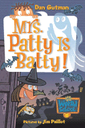Mrs. Patty Is Batty!