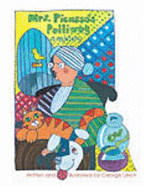 Mrs. Picasso's Polliwog.: A Mystery.
